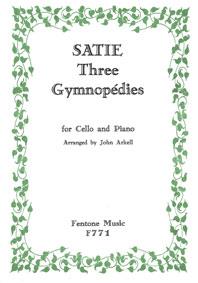 Satie: Three Gymnopedies for Cello published by Fentone